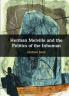 Herman Melville and the Politics of the Inhuman