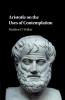 Aristotle on the Uses of Contemplation
