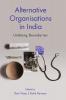 Alternative Organisations in India