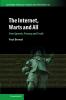 The Internet Warts and All