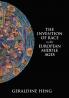 The Invention of Race in the European Middle             Ages
