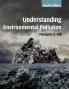 Understanding Environmental Pollution