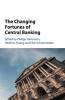 The Changing Fortunes of Central Banking