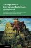 The Legitimacy of International Trade Courts and Tribunals
