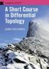 A Short Course in Differential Topology