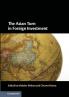 The Asian Turn in Foreign Investment