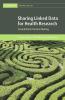 Sharing Linked Data for Health Research