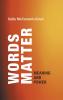 Words Matter