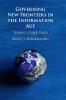 Governing New Frontiers in the Information Age