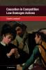 Causation in Competition Law Damages Actions