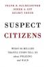 Suspect Citizens