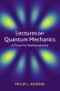 Lectures on Quantum Mechanics