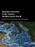 Maritime Networks in the Ancient Mediterranean             World