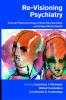 Re-Visioning Psychiatry