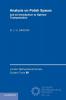 Analysis on Polish Spaces and an Introduction to Optimal             Transportation