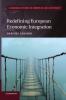 Redefining European Economic Integration