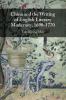 China and the Writing of English Literary Modernity 1690-1770