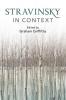 Stravinsky in Context