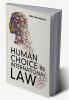 Human Choice in International Law