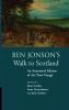 Ben Jonson's Walk to Scotland