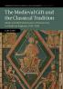 The Medieval Gift and the Classical Tradition