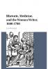 Rhetoric Medicine and the Woman Writer 1600-1700