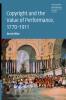 Copyright and the Value of Performance 1770-1911