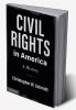 Civil Rights in America