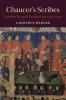 Chaucer's Scribes