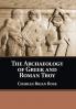 The Archaeology of Greek and Roman Troy