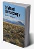 Dryland Climatology