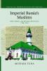 Imperial Russia's Muslims