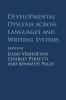 Developmental Dyslexia across Languages and Writing Systems