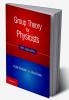 Group Theory for Physicists