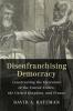 Disenfranchising Democracy
