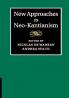 New Approaches to Neo-Kantianism