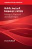 Mobile Assisted Language Learning