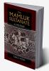 The Mamluk Sultanate