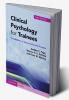 Clinical Psychology for Trainees