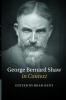 George Bernard Shaw in Context