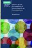 The WTO and International Investment Law