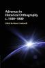 Advances in Historical Orthography c. 1500-1800