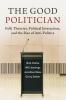 The Good Politician