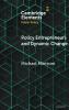 Policy Entrepreneurs and Dynamic Change
