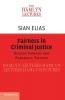 Fairness in Criminal Justice
