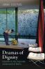 Dramas of Dignity