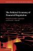 The Political Economy of Financial Regulation