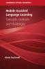 Mobile Assisted Language Learning