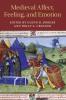 Medieval Affect Feeling and Emotion