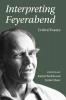 Interpreting Feyerabend